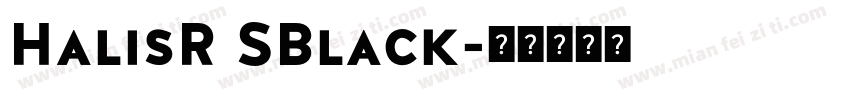 HalisR SBlack字体转换